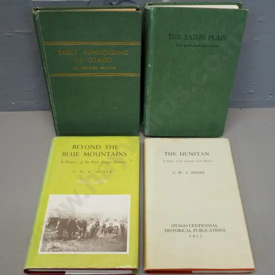 4 books - West Otago, Dunstan, Taieri Plain, Early Runholding in Otago