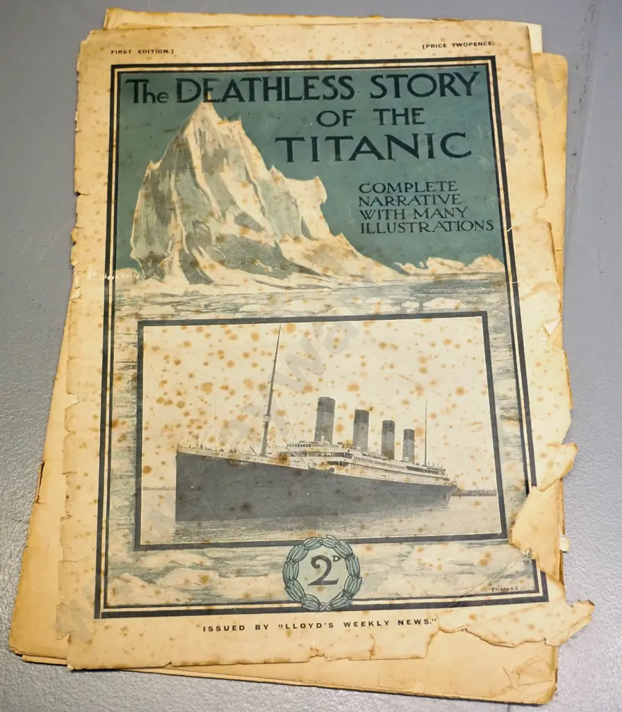 vintage publication - The Deathless Story of the Titanic - First edition, poor condition, foxing and damage, pub Lloyds Image 1++