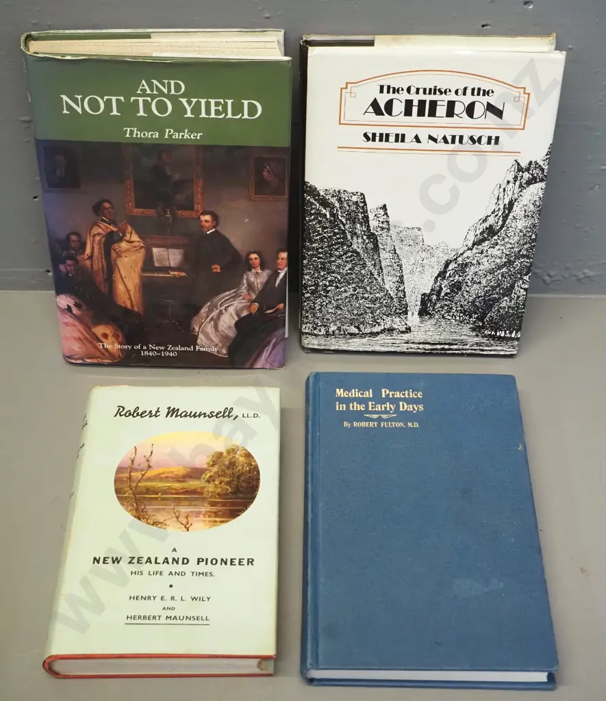 4 New Zealand books: Cruise of the Acheron, And Not To Yield - Thora Parker, medical practice, etc. - some foxing & wear Image 1++