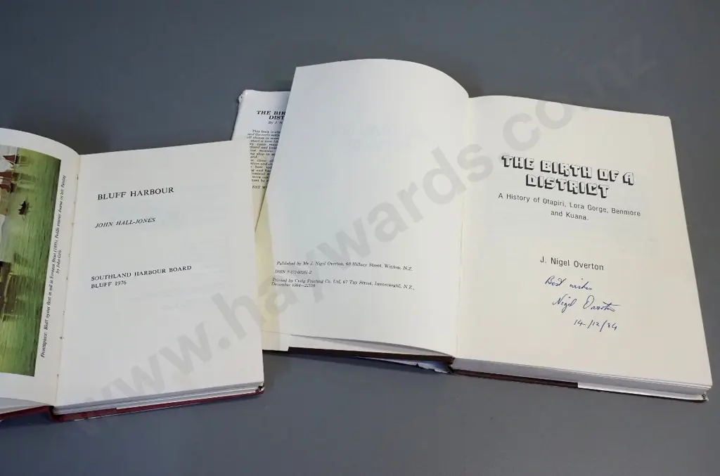 2 Southland local histories - signed copy "Birth of a District" by J.N. Overton and "Bluff Harbour" by John Hall-Jones Image 1++