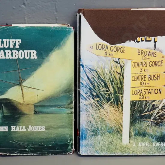 2 Southland local histories - signed copy "Birth of a District" by J.N. Overton and "Bluff Harbour" by John Hall-Jones