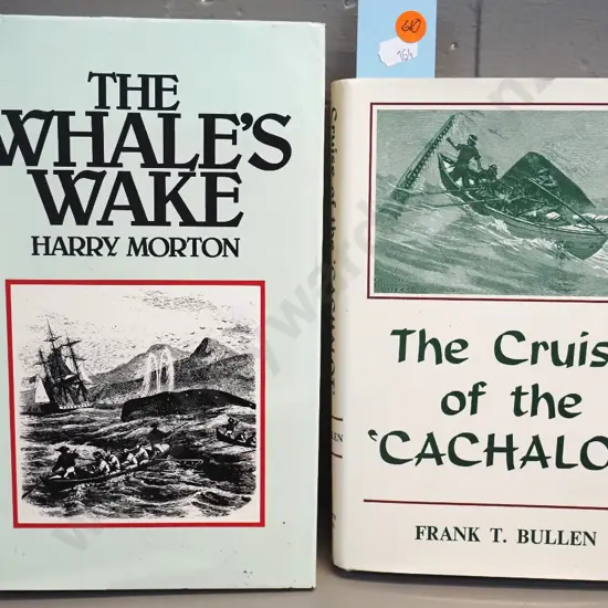 2 whaling history books - The Whale's Wake - Harry Morton signed first edition and 1976 facsimile reprint of 1899 Cruise
