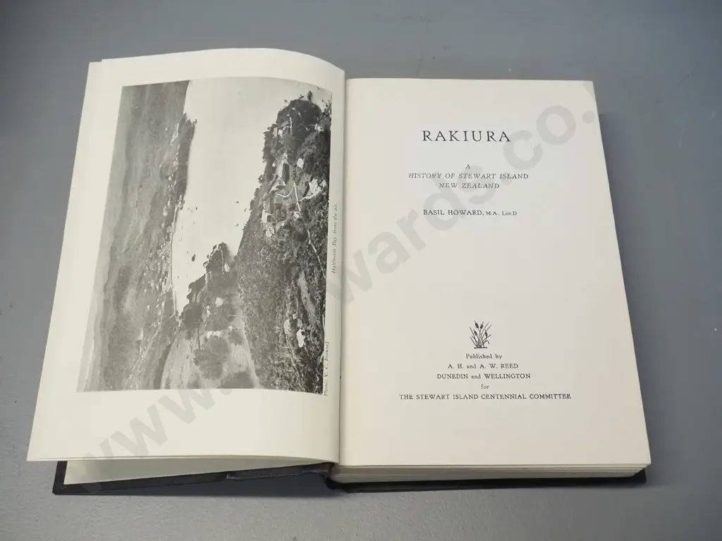 book: Rakiura by Basil Howard, pub. 1940 by AH & AW Reed for Stewart Island Centennial Society. Minor foxing on end page Image 1++