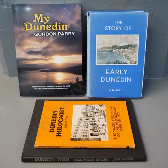 4 Dunedin history books - Signed A.H. Reed Story of Dunedin, Dunedin Holocaust, Hardwicke Knight, etc.