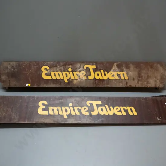 two large restorer's painted timber Empire Tavern signs. Wear to paint, corrosion to metal,