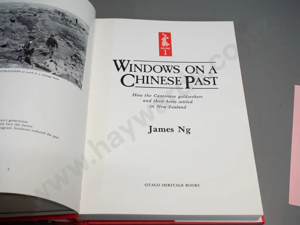 hard cover book - Windows on a Chinese Past, Volume 1 by James Ng - pub. Otago Heritage books November 1993 Image 1++