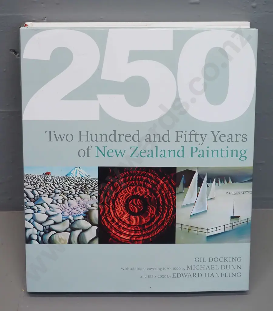 book: Two Hundred and Fifty Years of New Zealand Painting by Gil Docking / Michael Dunn / Edward Hanfling - 2021 Revised Image 1++