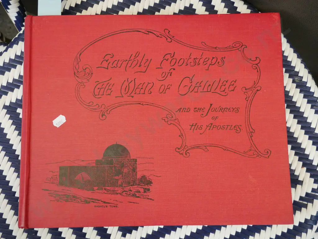 book; Earthly Foot Steps of the Man of Galilee Image 1++