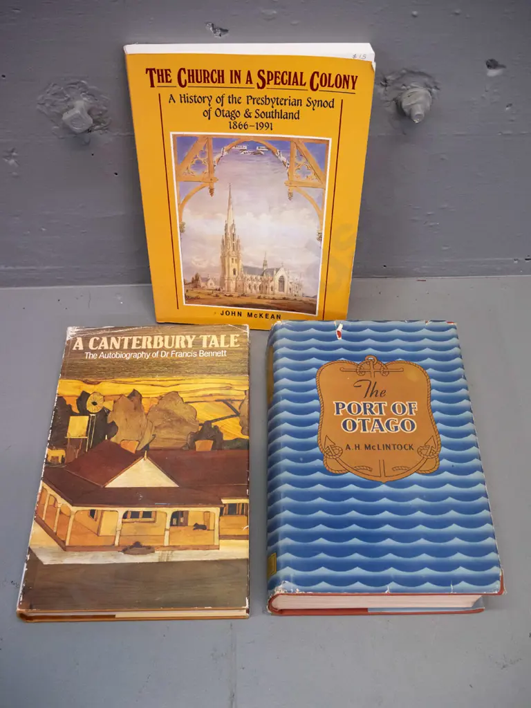 3 New Zealand history books - The Port of Otago (some staining and wear) A Canterbury Tale (wear to DJ) and The Church Image 1++
