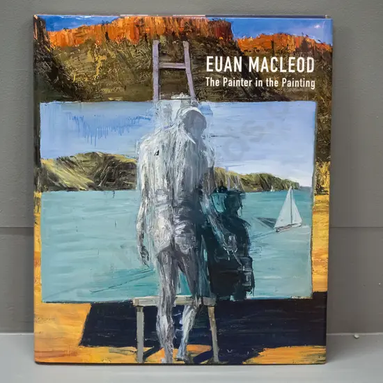 Euan Macleod - The Painter in the Painting - signed by both artist and author.