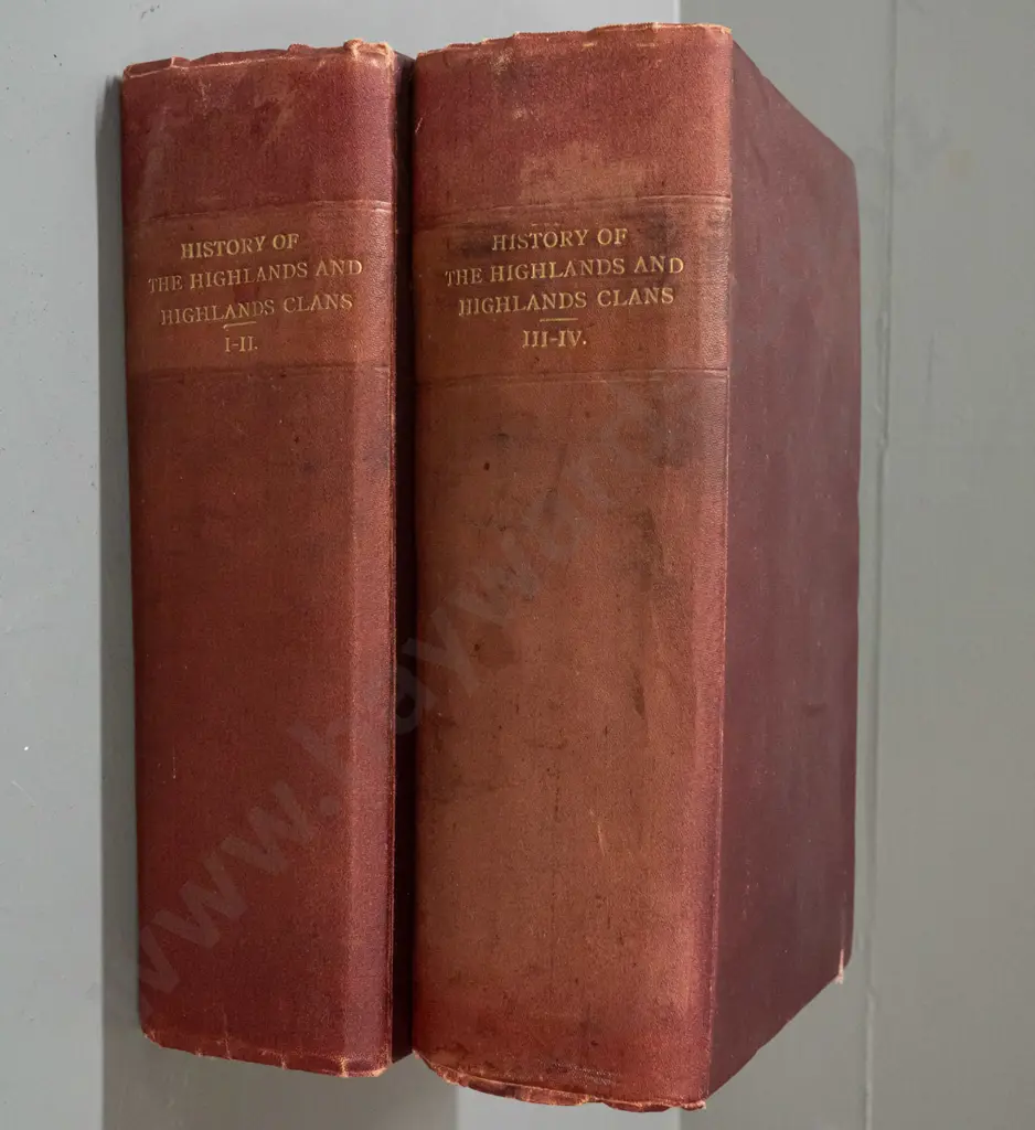 History of the Highlands and Highland Clans - James Brown, pub. A. Fullarton & Co - 4 volumes bound into 2. Some foxing, Image 1++