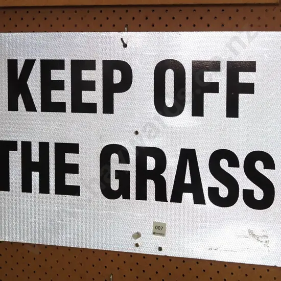 Keep Off The Grass sign