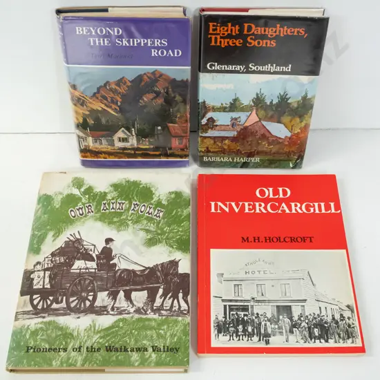 4 local history publications - Beyond the Skippers Road, 8 Daughters 3 Sons, Old Invercargill & Our Ain Folk