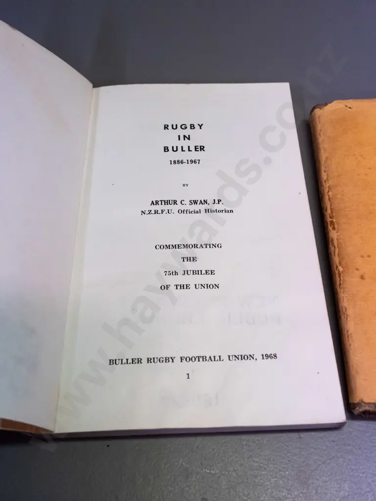3 rugby books - New Zealand Rugby Football by Irwin Hunter, 2nd edition, a facsimile reprint of 1906 "The Complete Rugby Image 1++