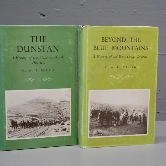 2 1978 Capper Press reprints from Otago Centennial series: Beyond the Blue Mountains and The Dunstan - wear to dust