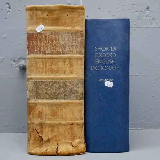 2x dictionary: The Shorter Oxford English Dictionary, CT Onions ed, Clarendon Press, 1956. Webster's International
