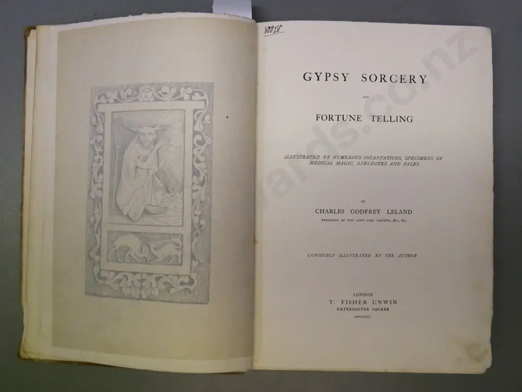 Gypsy Sorcery and Fortune Telling, Charles Godfrey Leland, Fisher Unwin, London 1891. Image 1++