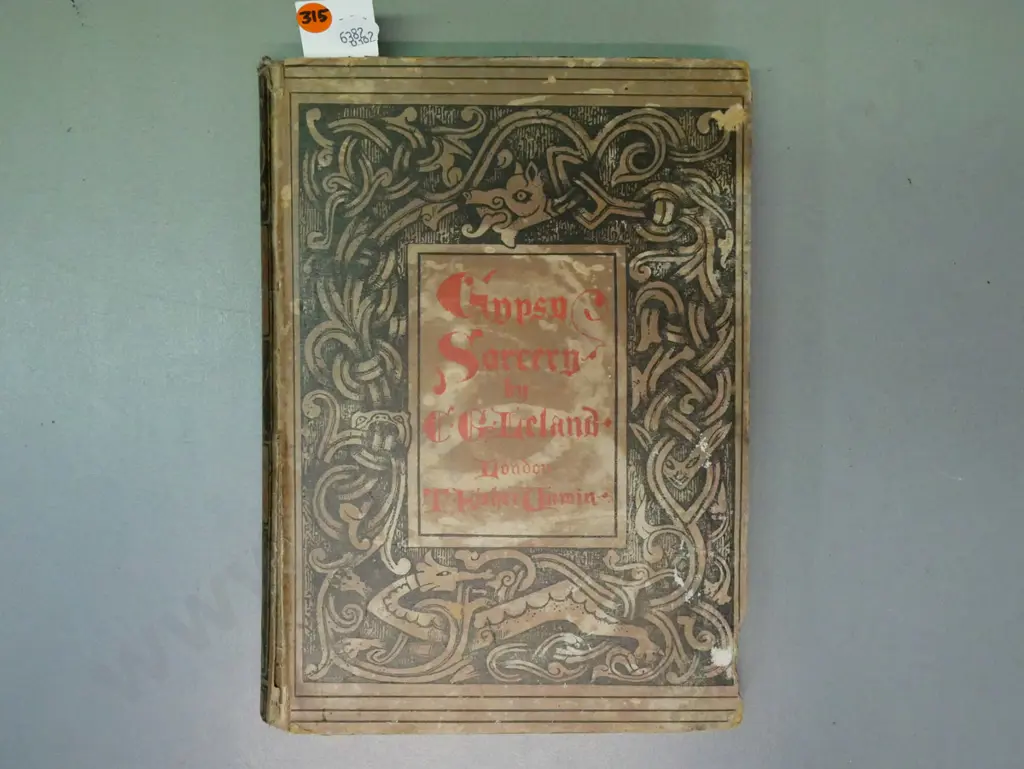 Gypsy Sorcery and Fortune Telling, Charles Godfrey Leland, Fisher Unwin, London 1891. Image 1++