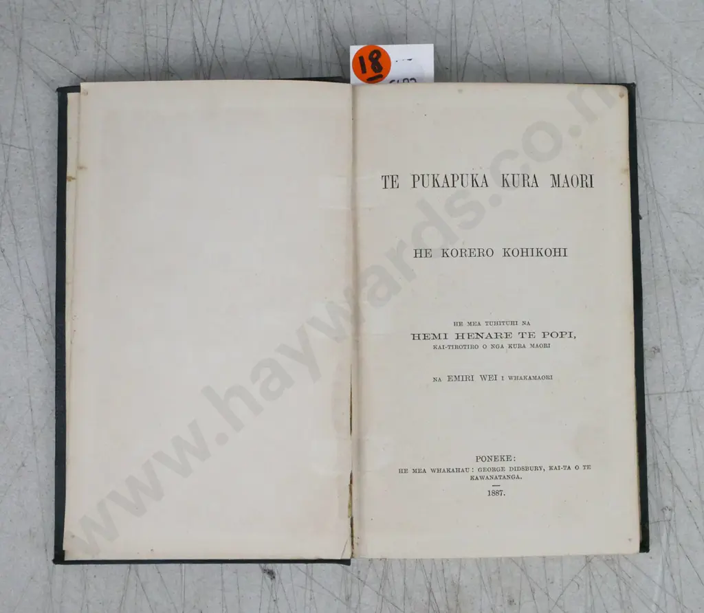 Te Pukapuka Kura Maori He Korero Kohikohi by Hemi Henare Te Popi & Emiri Wei, Poneke 1887 [Maori schoolbook]. Image 1++