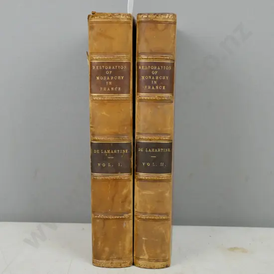 History of the Restoration of Monarchy in France, De Lamartine, Vizetelly London 1851-52. Vol I & II.