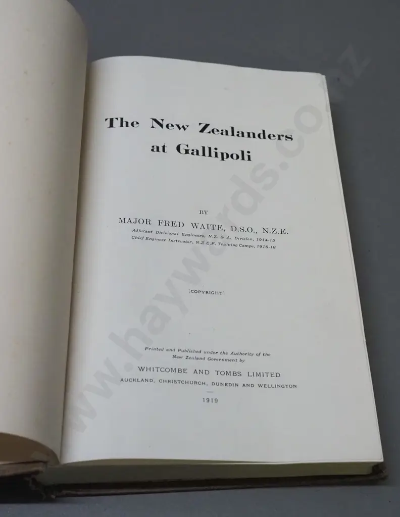 The Official History of New Zealand's Effort in the Great War: Vol. 1 - Gallipoli, Major Fred Waite -, Image 1++