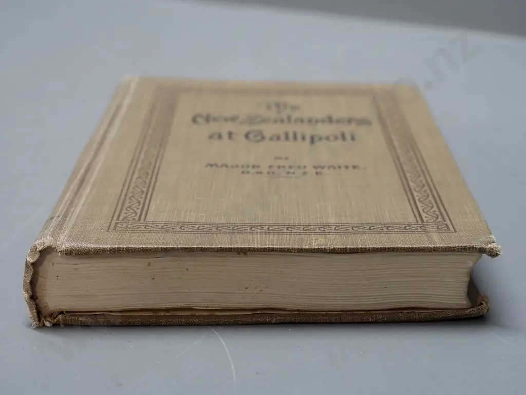 The Official History of New Zealand's Effort in the Great War: Vol. 1 - Gallipoli, Major Fred Waite -, Image 1++