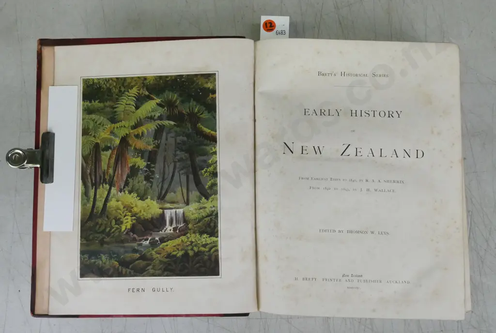 Brett's Historical Series Early New Zealand, Sherrin & Wallace, Leys [ed], H Brett, Auckland 1890. Image 1++