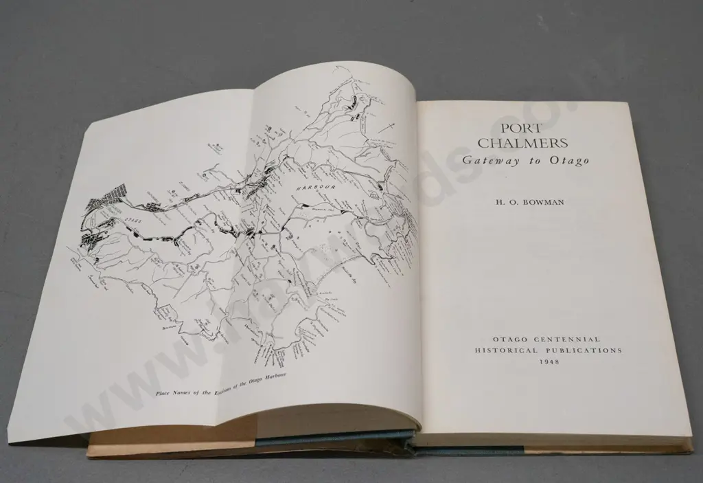 book: Port Chalmers - Gateway to Otago by H.O. Bowman - Otago Centennial Publications 1948 - browning to end papers Image 1++