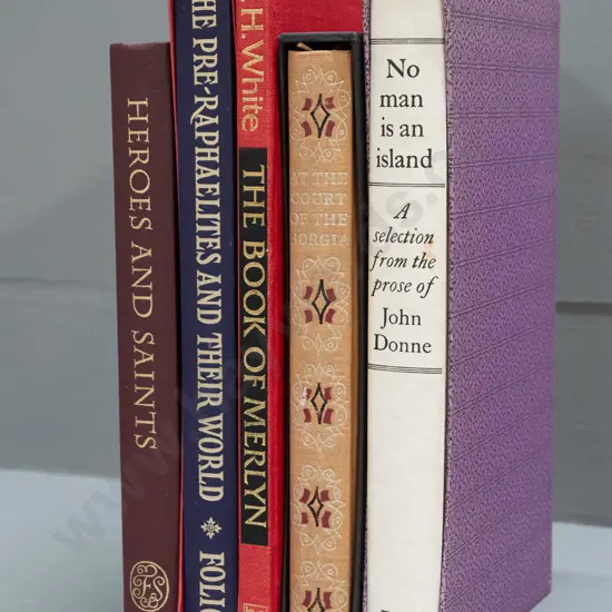 5 Folio Society books, 3 with slip-cases: The Pre-Raphaelites, poetry of John Donne, Book of Merlyn, At the Court of