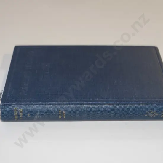 book - Pioneering In Otago by William Ayson - signed by author, first ltd. edition of 500