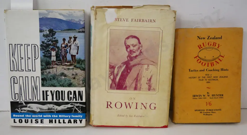 3 books - Louise Hillary signed copy Keep Calm if You Can, NZ Rugby Football, Steve Fairbairn on Rowing Image 1++