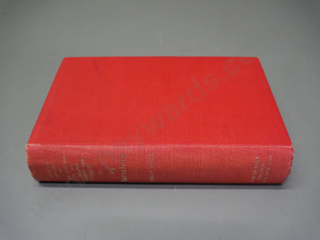 book: Official History of New Zealand in the 2nd World War - 23 Battalion - Angus Ross 1959, some wear & separation Image 1++