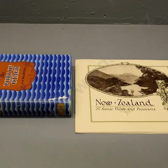 2 books - A.H. McClintock's The Port of Otago (tears to DJ) and "New Zealand - 32 Scenic Views & Panorama" Good cond.