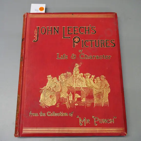 book: John Leech's Pictures of Life and Character - from the collection of "Mr. Punch" 1887 - foxing & minor wear
