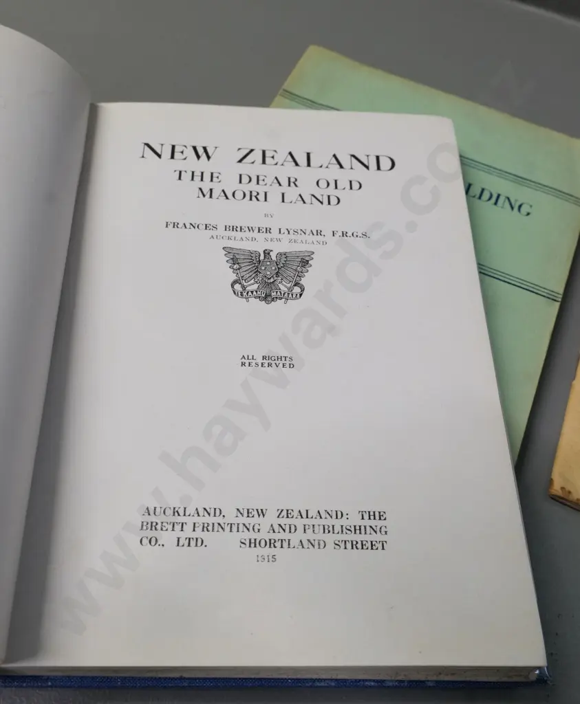 3 books - 1915 New Zealand - Dear Old Maori Land by 'Gipsy' (FBL) Herries Beattie Early Runholding, Otago Centennial Image 1++