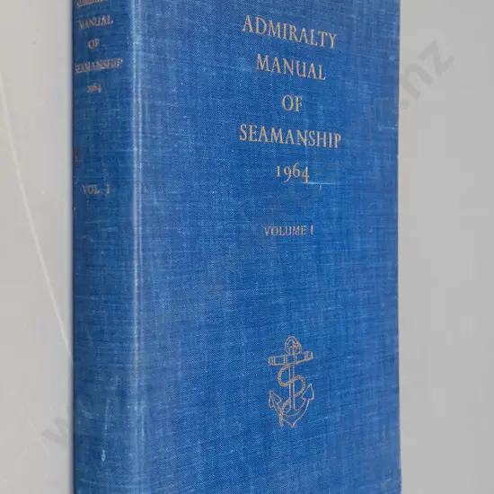book: Admiralty Manual of Seamanship, Vol 1 - 1964. Some foxing, binding is loosening