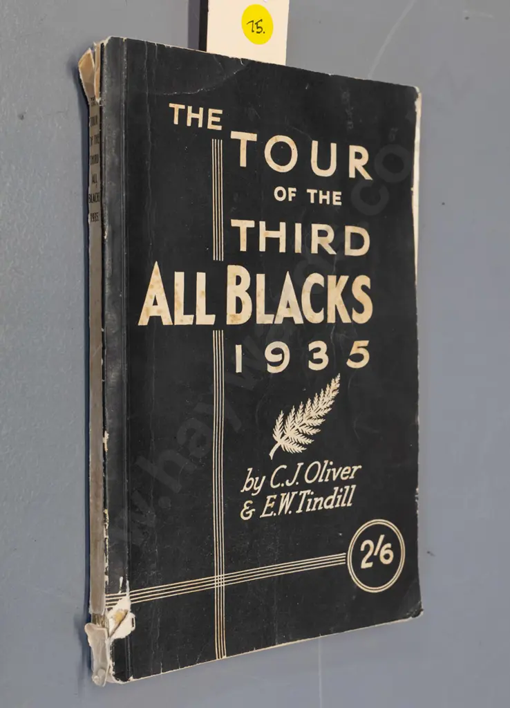 soft cover book: Tour of the All Blacks 1935 - CJ Oliver & EW Tindill - wear & tear, cover separated Image 1++