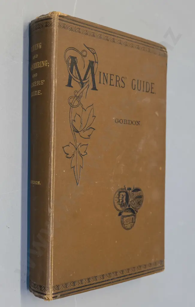 book: Henry Gordon - Miner's Guide, pub. 1894, Government printers, Wellington - map is intact. Some foxing & wear Image 1++