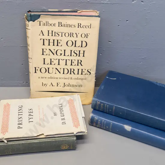 4 books on history of printing and typefaces - D.B. Updike, T.B. Reed, and Moxon's Mechanick Exercises - all have wear