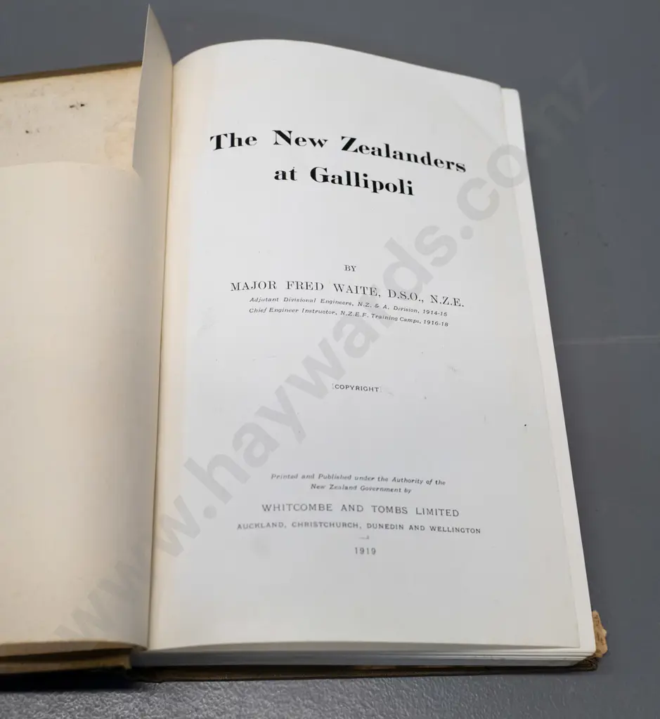 book: New Zealander's At Gallipoli - Major Fred Waite, 1919 Whitcombe & Tombs, map intact. Some wear, cut to fly leaf Image 1++