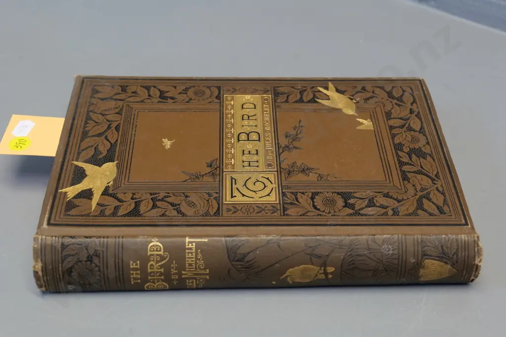 1883 book - The Bird by Jules Michelet, with 1894 Waitaki Girls' prize presentation bookplate Image 1++