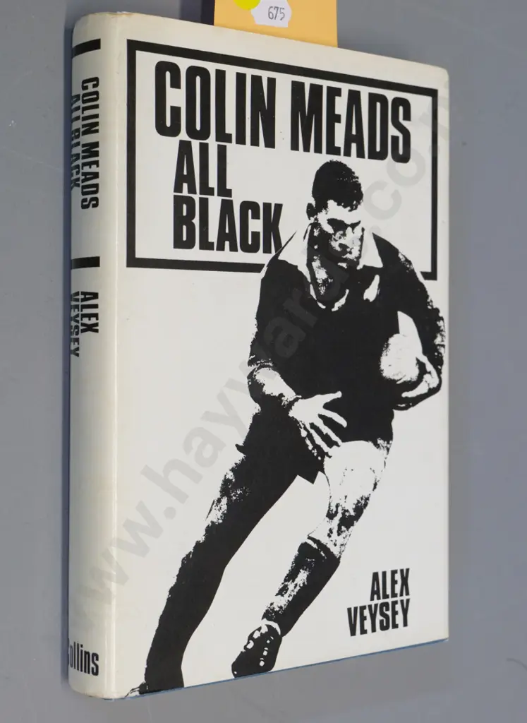 rugby book: Colin Meads - All Black by Alex Veysey - autographed by Meads Image 1++