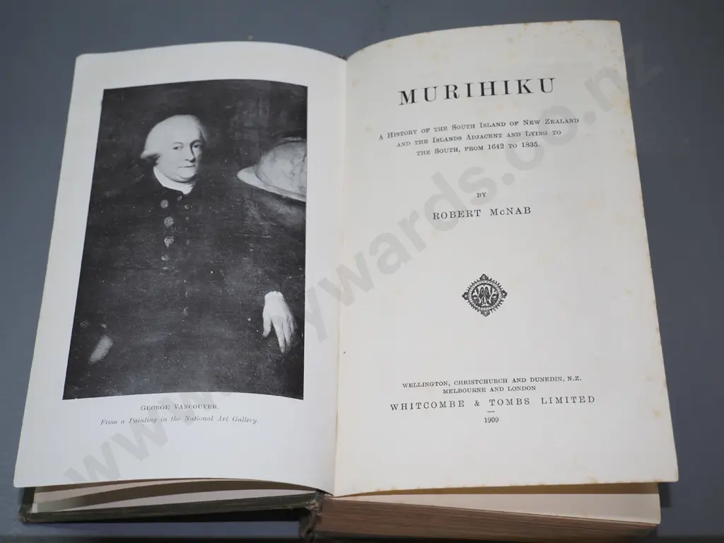Murihiku - Robert McNab, revised edition, Whitcombe & Tombs, 1909 - foxing, wear, split to binding Image 1++