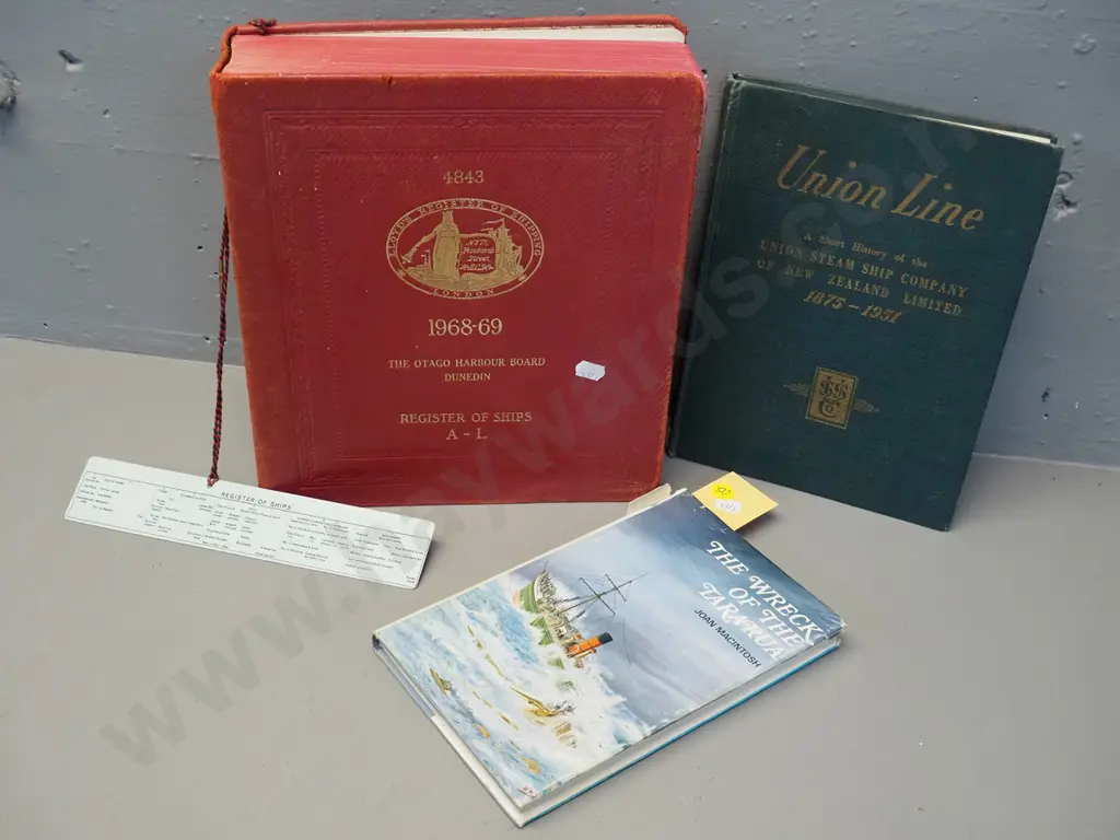 3 New Zealand books - Wreck of the Tararua, Union Steamship Line history, 1968-69 Otago Harbour Board register A-L only Image 1++