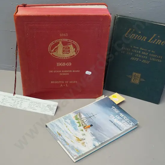 3 New Zealand books - Wreck of the Tararua, Union Steamship Line history, 1968-69 Otago Harbour Board register A-L only