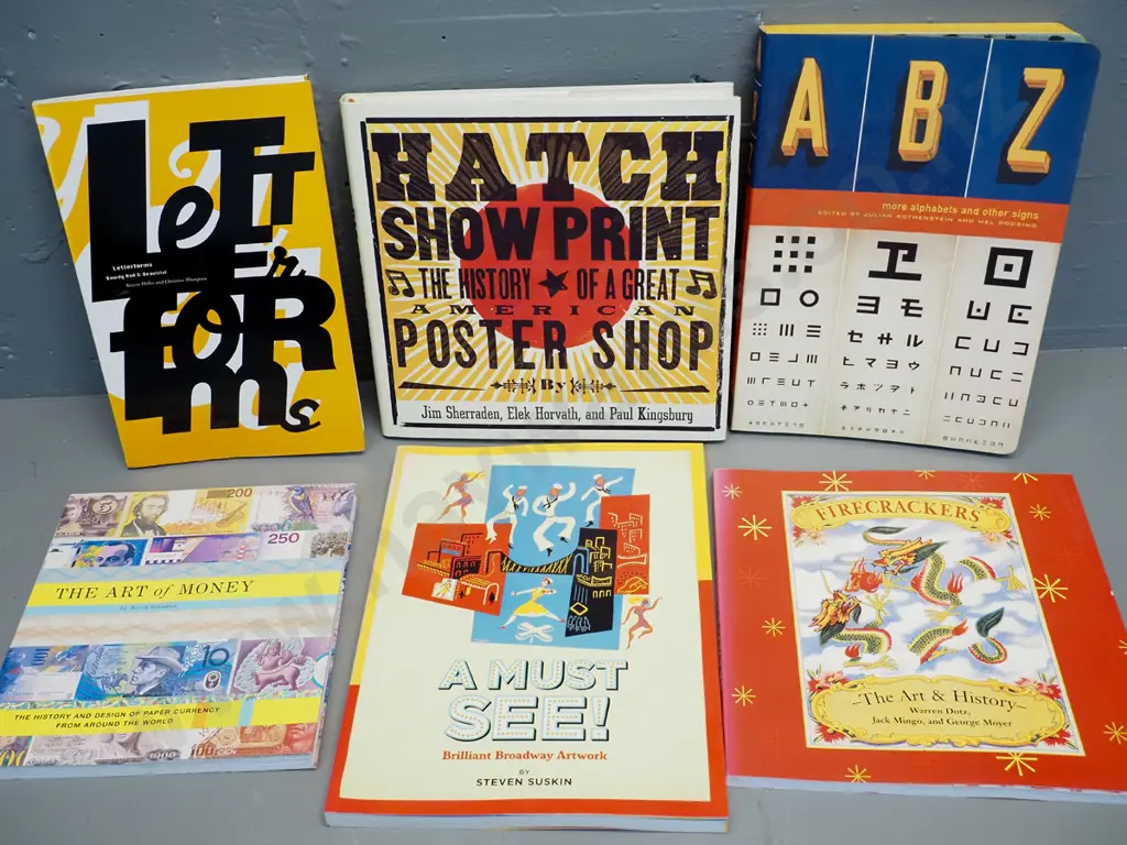 6 art & design books - Hatch Show Print, Broadway posters, The Art of Money, Letterforms, vintage Firecracker etc. Image 1++