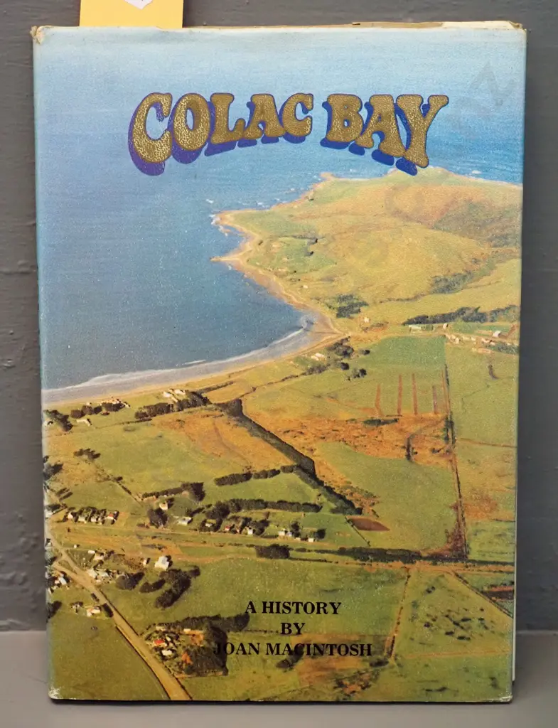 book: "Colac Bay" local history, Joan Macintosh, 1980 Image 1++