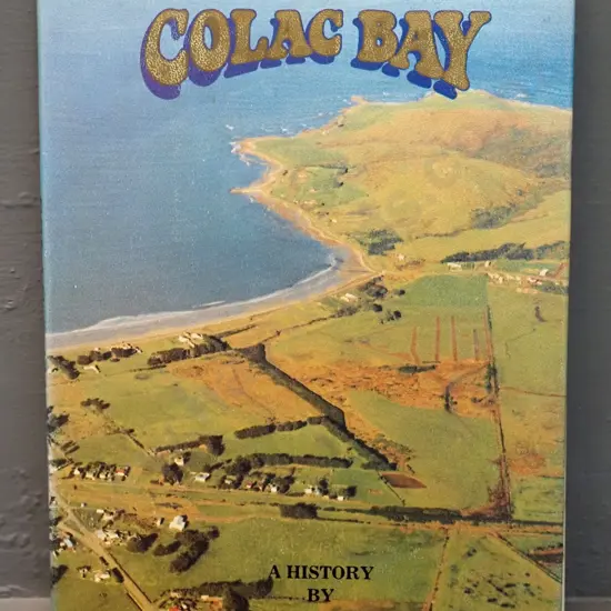 book: "Colac Bay" local history, Joan Macintosh, 1980