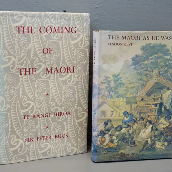 2 books - The Maori As He Was - Elston Best 1974 & The Coming of the Maori - Sir Peter Buck 1982