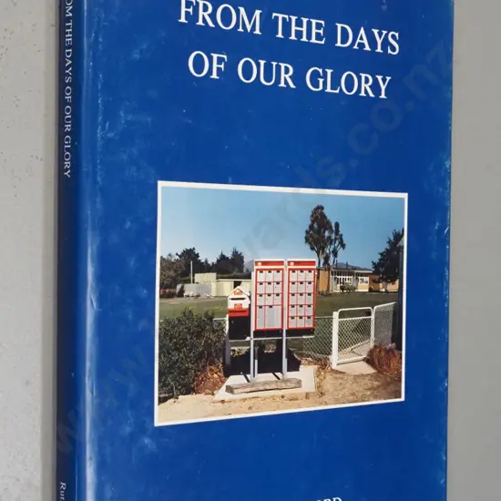 book: From the Days of Our Glory - Waiwera local history, Ruth Telford 1993 - some fading